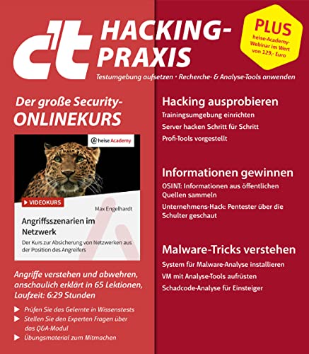 c't Hacking-Praxis 2023: Testumgebung aufsetzen • Recherche- & Analyse-Tools anwenden